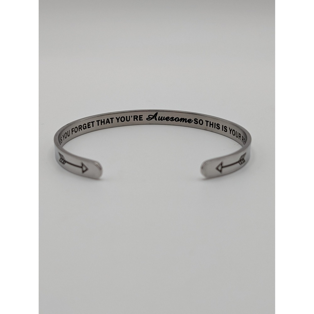 Sometimes You Forget That Youre Awesome Silver Cuff Bracelet Arrow Reminder
